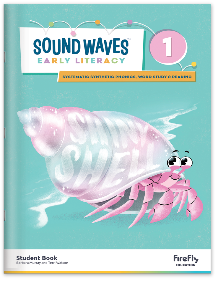 Sound Waves Early Literacy Student Book 1
