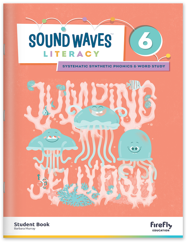 Sound Waves - Student Book: Year 6