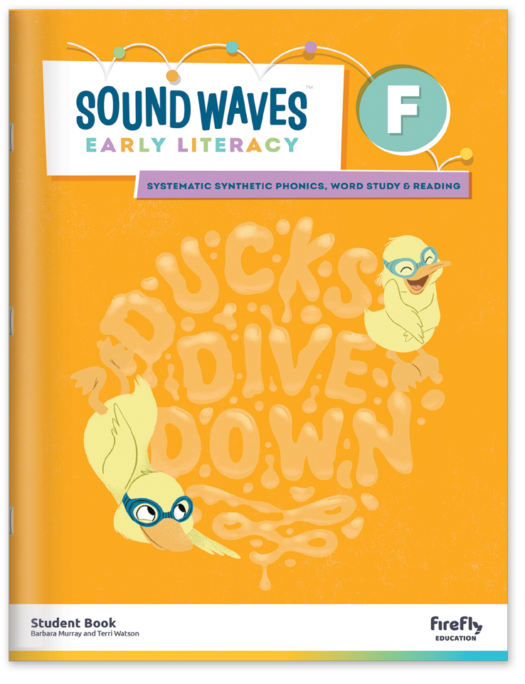 Sound Waves Early Literacy Student Book Foundation