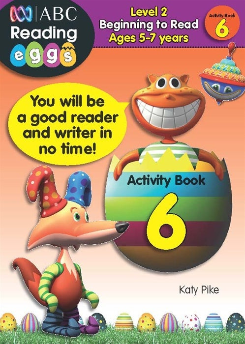 ABC Reading Eggs - Beginning To Read - Activity Book 6