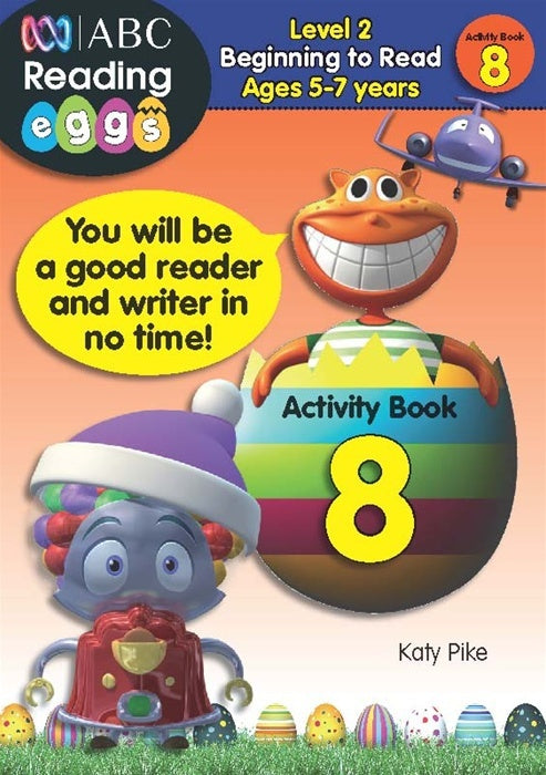 ABC Reading Eggs - Beginning To Read - Activity Book 8