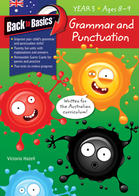 Back to Basics - Grammar and Punctuation: Year 3