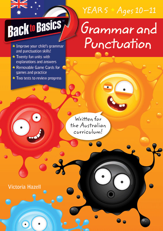 Back to Basics - Grammar and Punctuation: Year 5