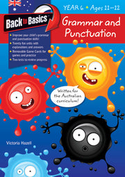 Back to Basics - Grammar and Punctuation: Year 6