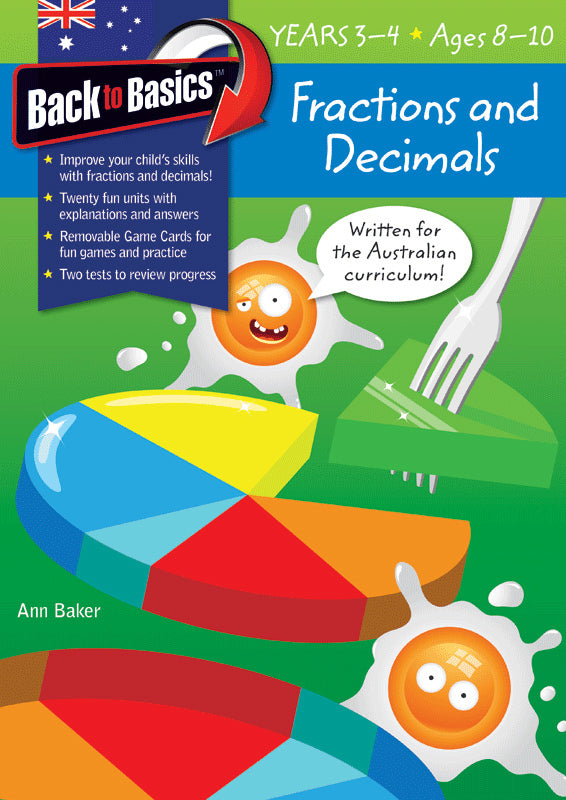 Back to Basics - Fractions and Decimals: Years 3 - 4