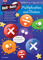 Back to Basics - Multiplication and Division: Years 5 - 6