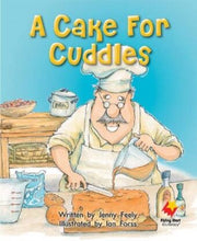 Flying Start to Literacy: A Cake for Cuddles