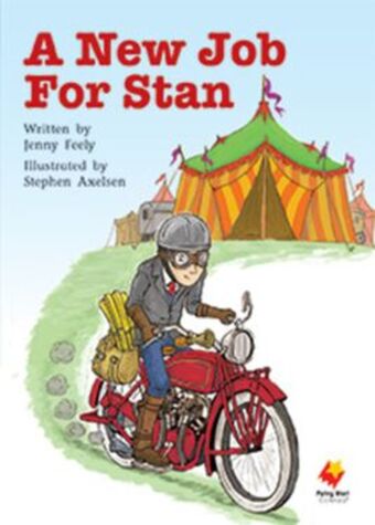 Flying Start to Literacy: A New Job For Stan