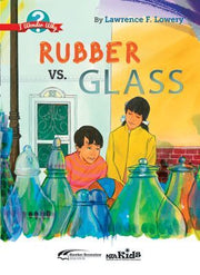 Rubber vs. Glass