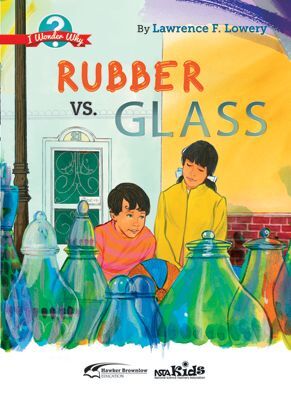 Rubber vs. Glass