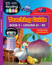 ABC Reading Eggs - Teaching Guide: Book 3 (Lesson 61-90)