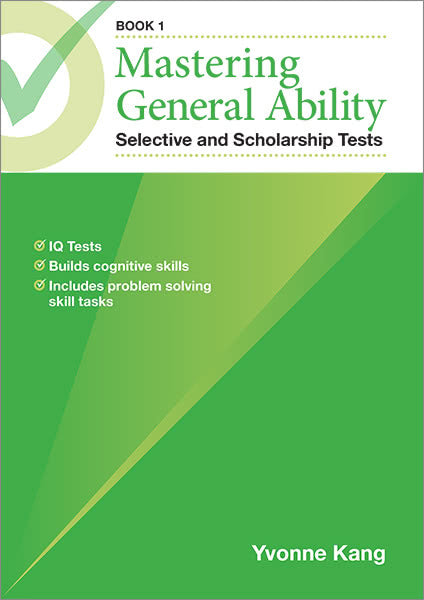 Mastering General Ability Selective and Scholarship Tests Book 1