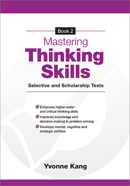 Mastering Thinking Skills Selective and Scholarship Tests Book 2