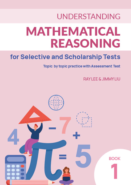 Understanding Mathematical Reasoning for Selective Book 1