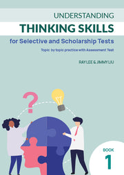 Understanding Thinking Skills for Selective Book 1