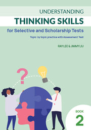 Understanding Thinking Skills for Selective Book 2