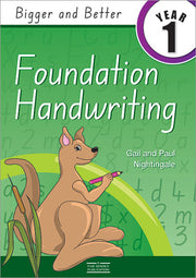 Bigger and Better Foundation Handwriting 1