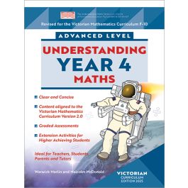 Understanding Maths - Year 4 Advanced (Victorian Curriculum Edition, 2025)