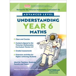 Understanding Maths - Year 6 Advanced (Victorian Curriculum Edition, 2025)