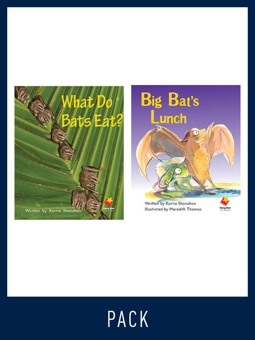 Flying Start to Literacy: Guided Reading - What Do Bat's Eat? & Big Bat's Lunch - Level 5 (Pack 2)