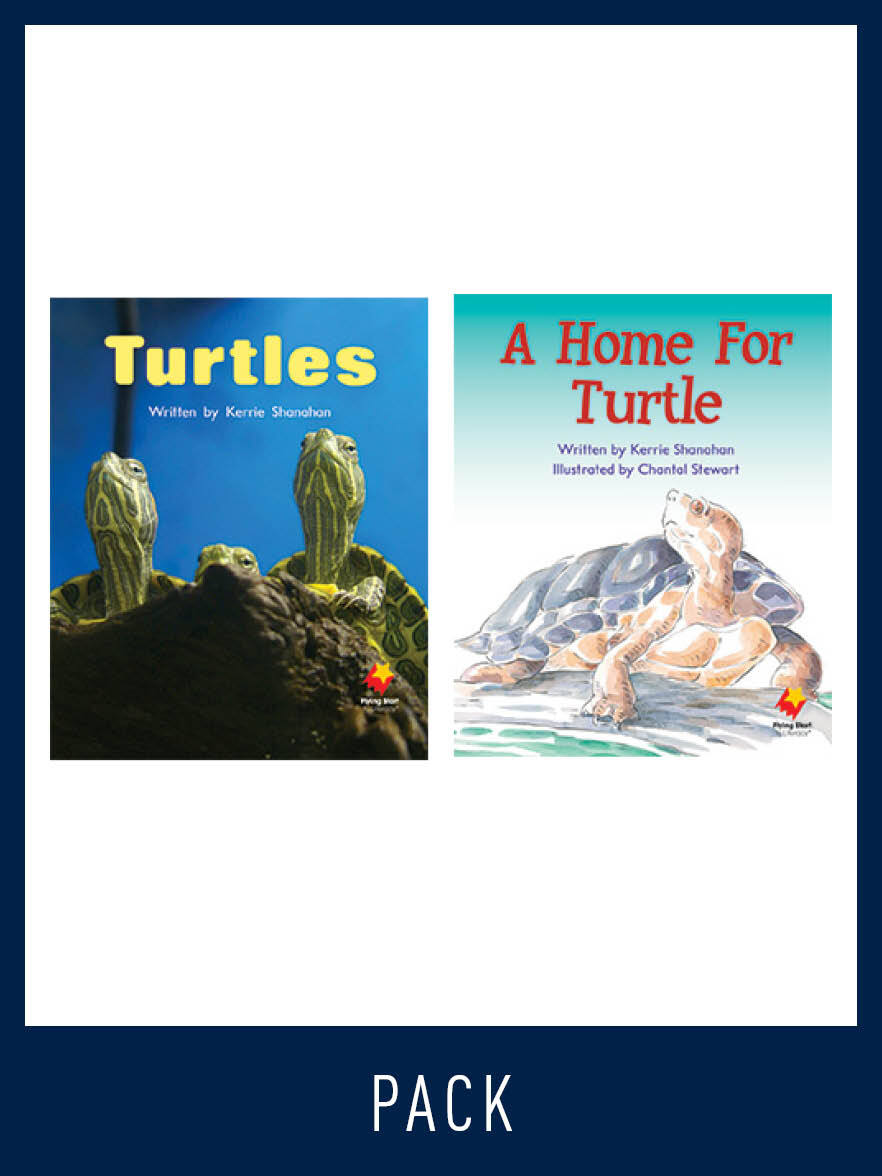 Flying Start to Literacy: Guided Reading - Turtles & A Home For Turtle - Level 6 (Pack 1)