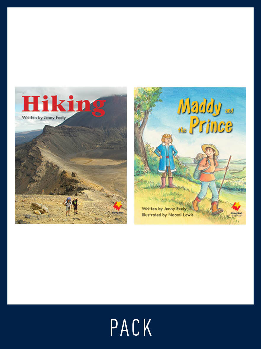 Flying Start to Literacy: Guided Reading - Hiking & Maddy and the Prince - Level 11 (Pack 5)