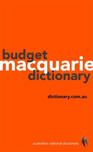 Macquarie Budget Dictionary - 7th Edition