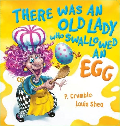There Was an Old Lady who Swallowed an Egg