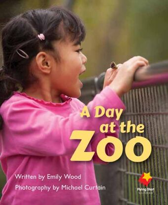 Flying Start to Literacy: A Day at the Zoo