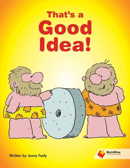 Flying Start to Literacy: WorldWise - That's a Good Idea!
