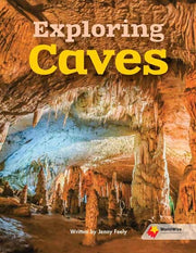 Flying Start to Literacy: WorldWise - Exploring Caves