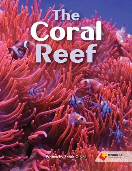 Flying Start to Literacy: WorldWise - The Coral Reef
