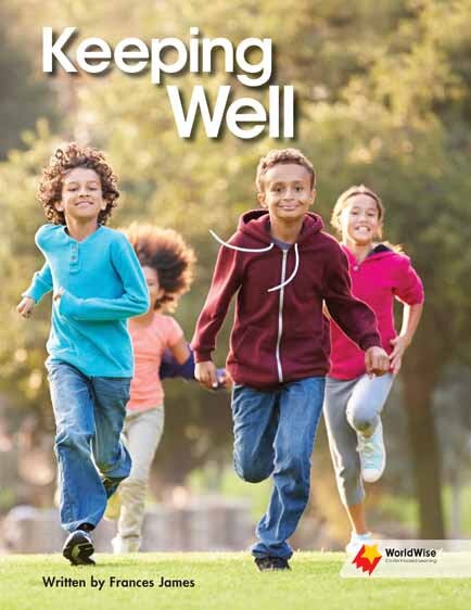 Flying Start to Literacy: WorldWise - Keeping Well