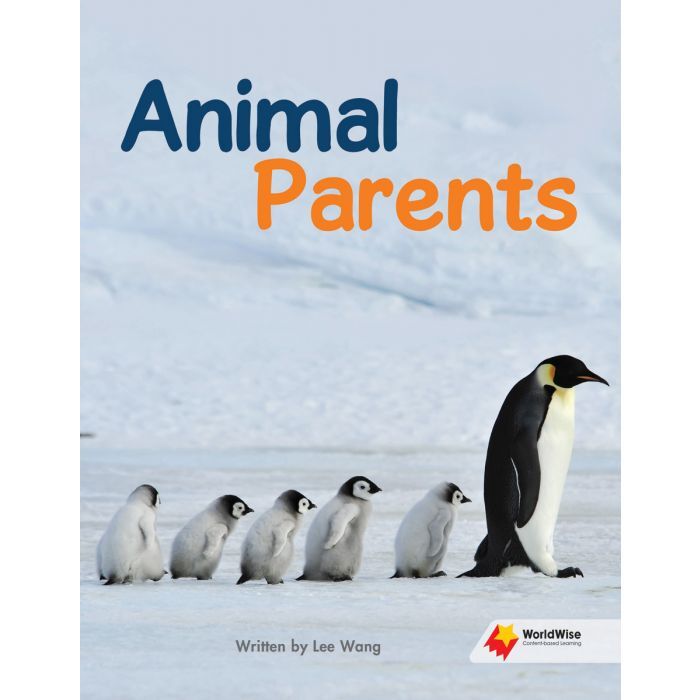 Flying Start to Literacy: WorldWise - Animal Parents