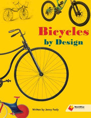 Flying Start to Literacy: WorldWise - Bicycles by Design