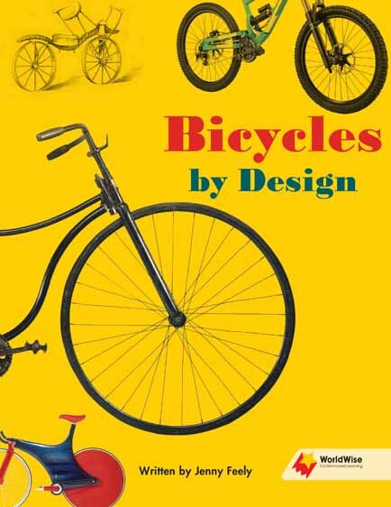 Flying Start to Literacy: WorldWise - Bicycles by Design