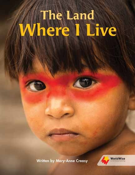 Flying Start to Literacy: WorldWise - The Land Where I Live