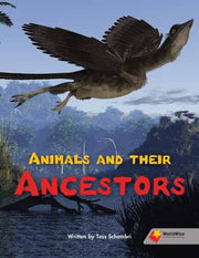 Flying Start to Literacy: WorldWise - Animals and Their Ancestors