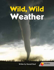 Flying Start to Literacy: WorldWise - Wild, Wild Weather