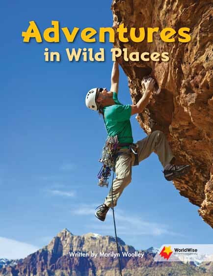 Flying Start to Literacy: WorldWise - Adventures in Wild Places