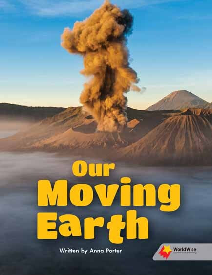 Flying Start to Literacy: WorldWise - Our Moving Earth
