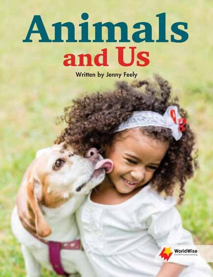 Flying Start to Literacy: WorldWise - Animals and Us