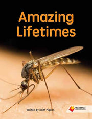 Flying Start to Literacy: WorldWise -  Amazing Lifetimes