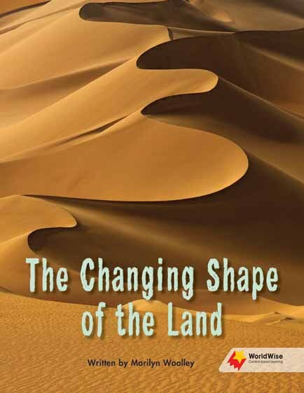 Flying Start to Literacy: WorldWise - The Changing Shape of the Land