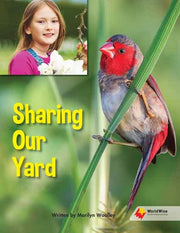 Flying Start to Literacy: WorldWise - Sharing Our Yard