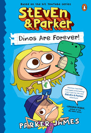 StEvEn and Parker: Dinos are Forever!