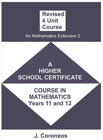 Revised 4 Unit Maths Course for Mathematics Extension 2