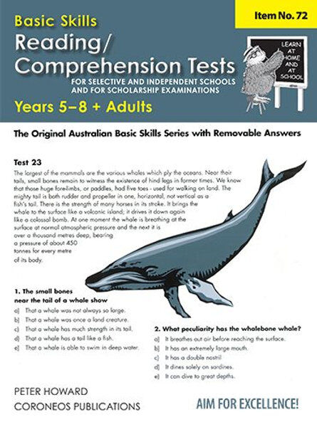 Basic Skills Reading / Comprehension Tests for Selective Schools and Scholarship Exams Yrs 5 - 8 (Basic Skills No. 72)