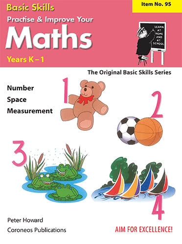 Basic Skills - Practise & Improve Your Maths K-1