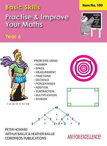 Basic Skills - Practise & Improve Your Maths Yr 6